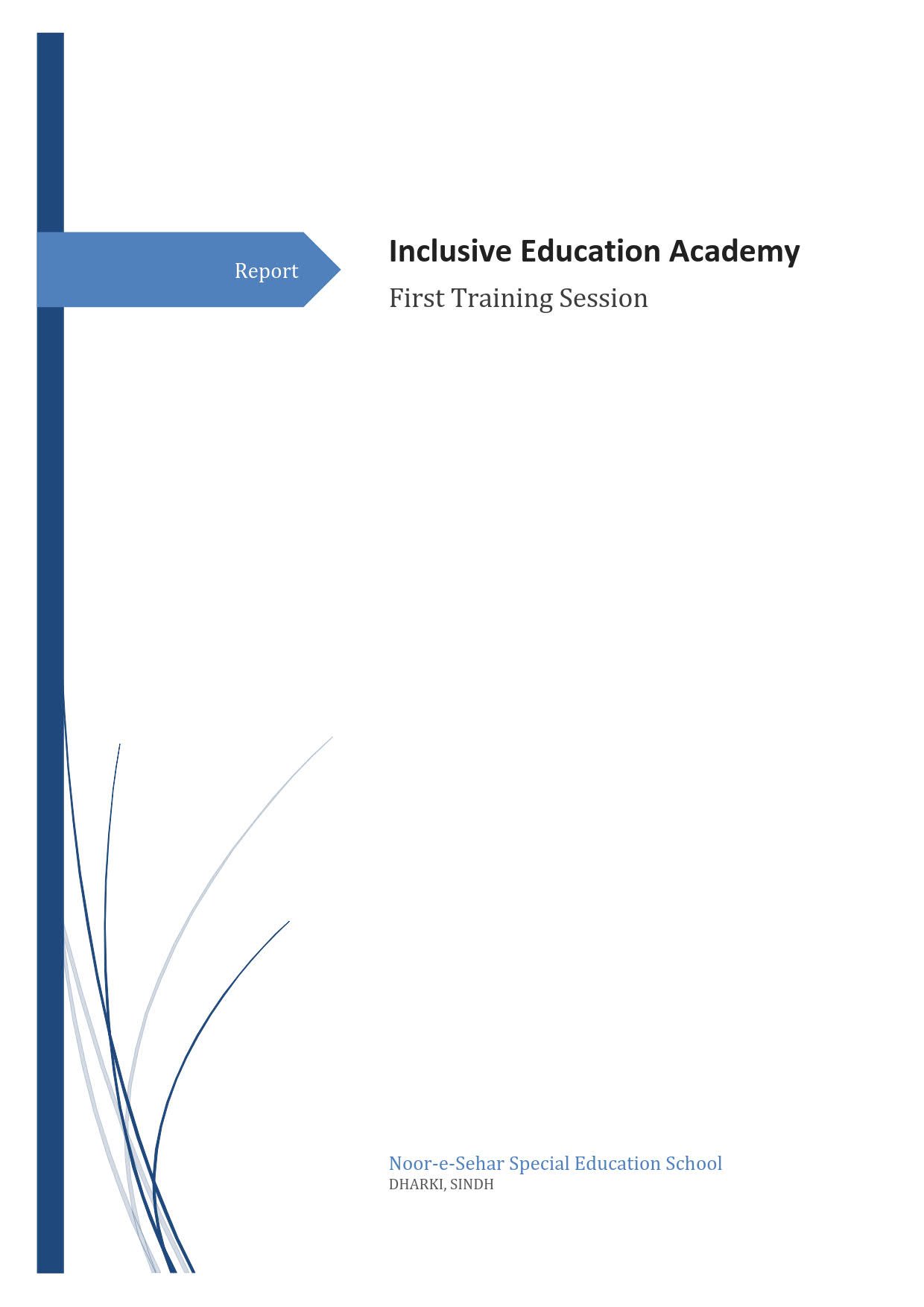 Inclusive Education Academy First Training Report
